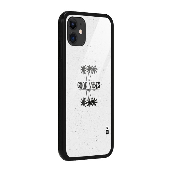 Good Vibes Rugged Glass Back Case for iPhone 11