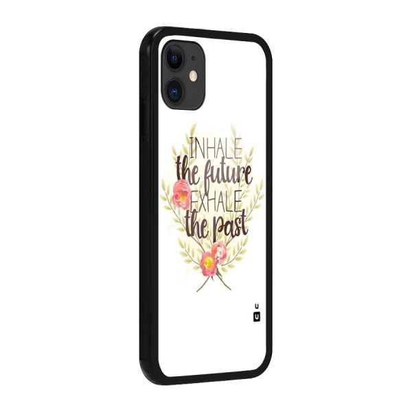 Inhale Future Glass Back Case for iPhone 11