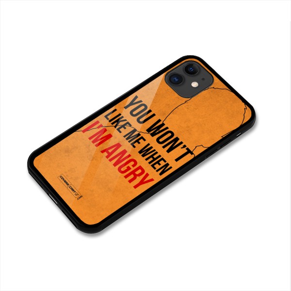 I m Angry Glass Back Case for iPhone 11