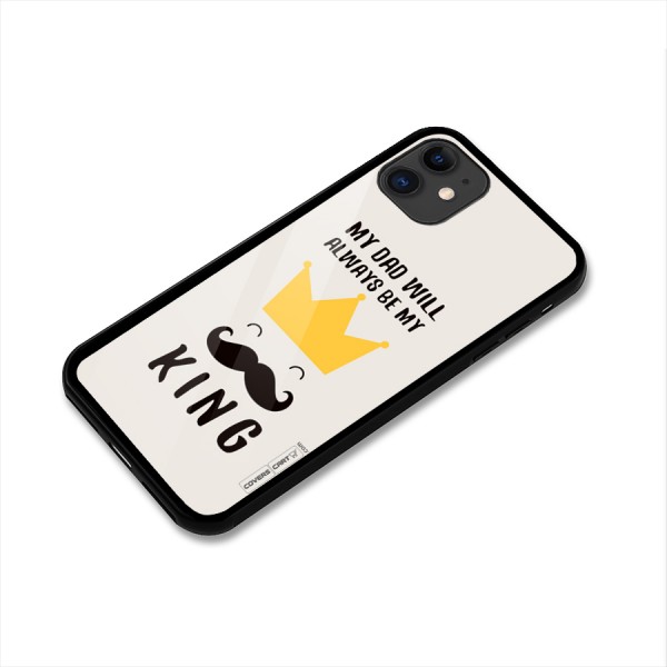 My King Dad Glass Back Case for iPhone 11