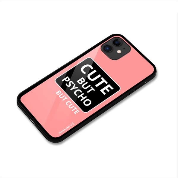 Psycho But Cute Glass Back Case for iPhone 11