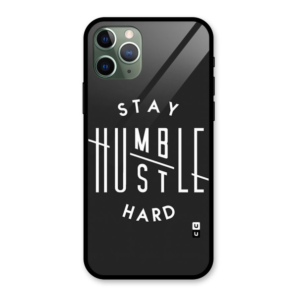 Hustle Hard Glass Back Case for iPhone 11 Pro