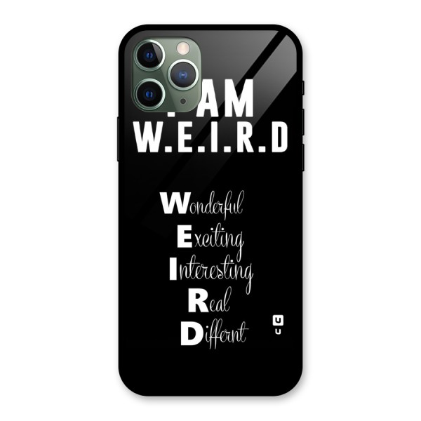 Weird Me Glass Back Case for iPhone 11 Pro