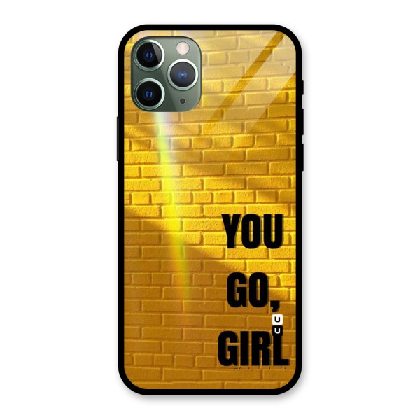 You Go Girl Wall Glass Back Case for iPhone 11 Pro