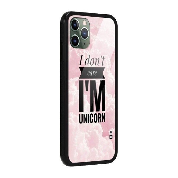 Dont Care Unicorn Glass Back Case for iPhone 11 Pro