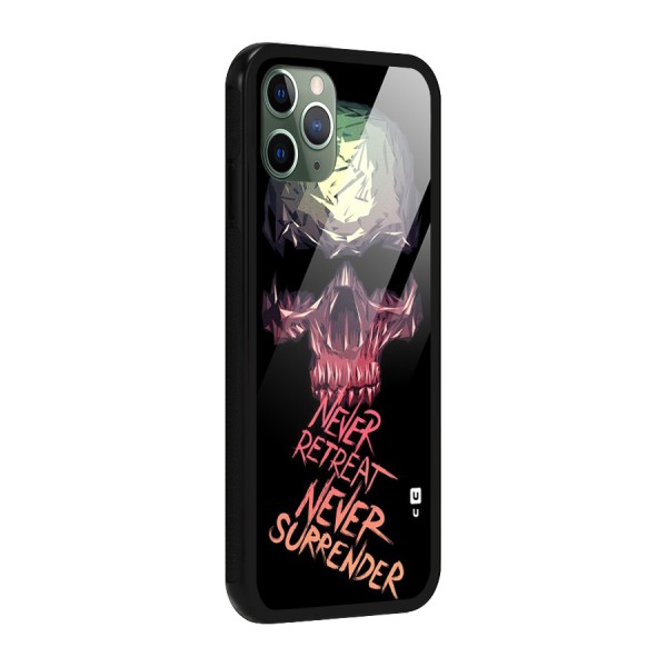 Never Retreat Glass Back Case for iPhone 11 Pro