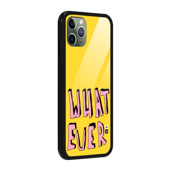 Whatever Yellow Glass Back Case for iPhone 11 Pro