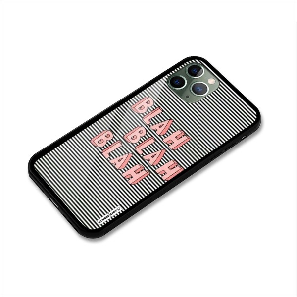 Blah Stripes Glass Back Case for iPhone 11 Pro