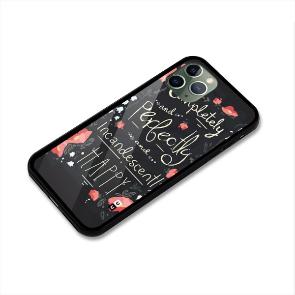 Completely Happy Glass Back Case for iPhone 11 Pro