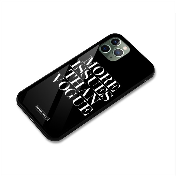 More Issues than Vogue (Black) Glass Back Case for iPhone 11 Pro