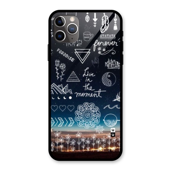 Live In The Moment Glass Back Case for iPhone 11 Pro Max