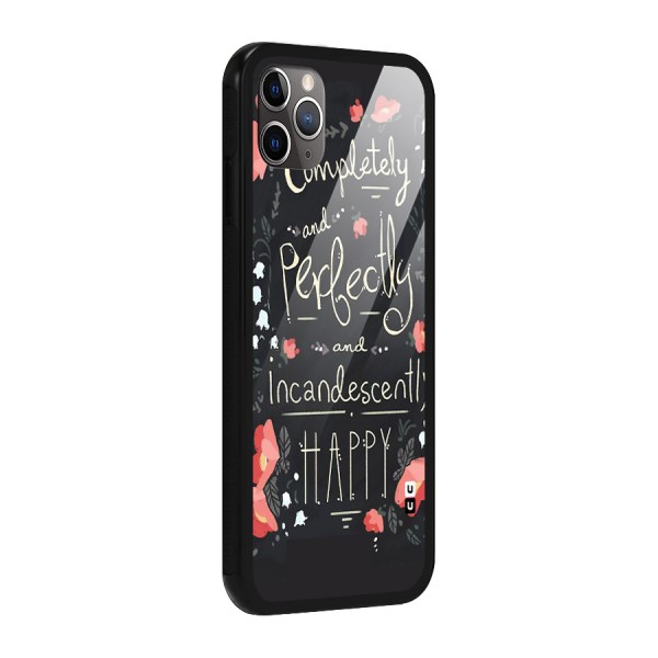 Completely Happy Glass Back Case for iPhone 11 Pro Max
