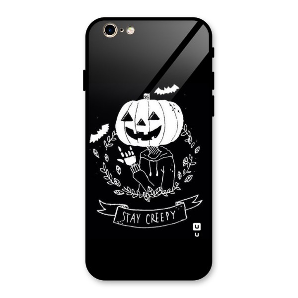 Stay Creepy Glass Back Case for iPhone 6 6S