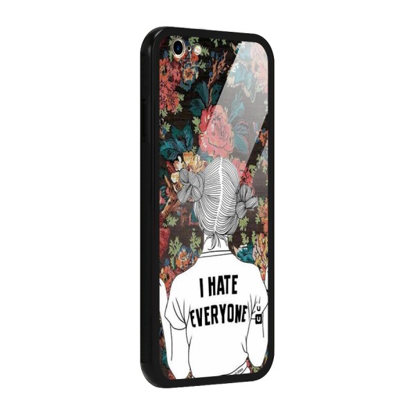 Hate Everyone Glass Back Case for iPhone 6 6S