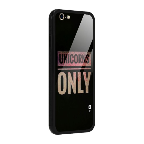 Unicorns Only Glass Back Case for iPhone 6 6S