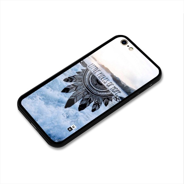 Pieces Of Hope Glass Back Case for iPhone 6 6S