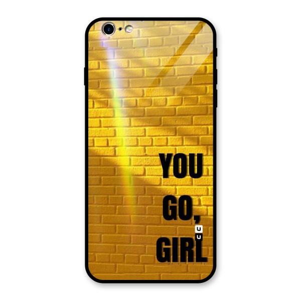You Go Girl Wall Glass Back Case for iPhone 6 Plus 6S Plus
