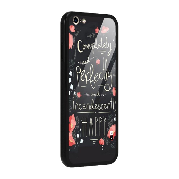 Completely Happy Glass Back Case for iPhone 6 Plus 6S Plus