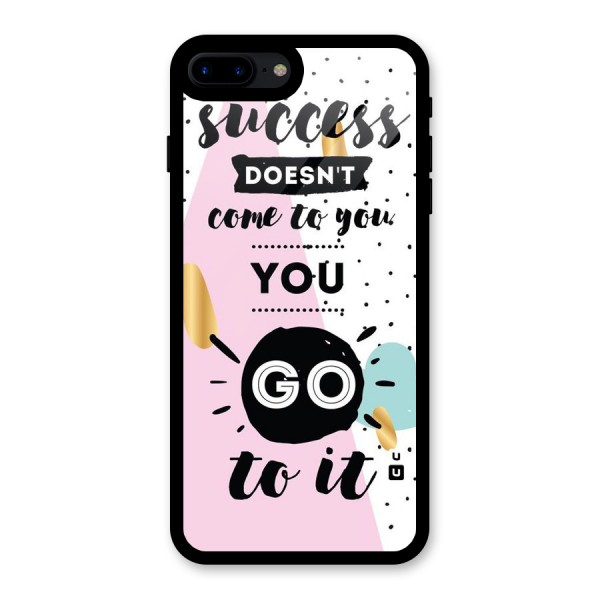 Go To Success Glass Back Case for iPhone 7 Plus