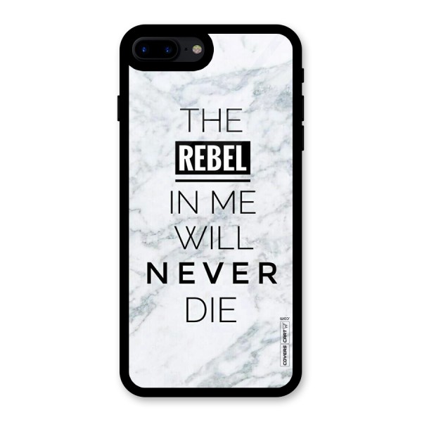 Rebel Will Not Die Glass Back Case for iPhone 7 Plus