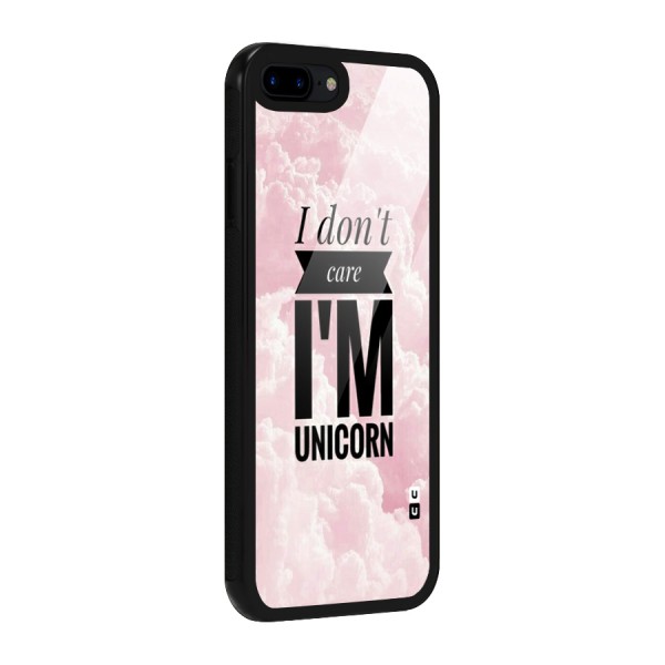 Dont Care Unicorn Glass Back Case for iPhone 7 Plus