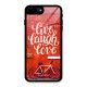 Live Laugh Love Glass Back Case for iPhone 8 Plus