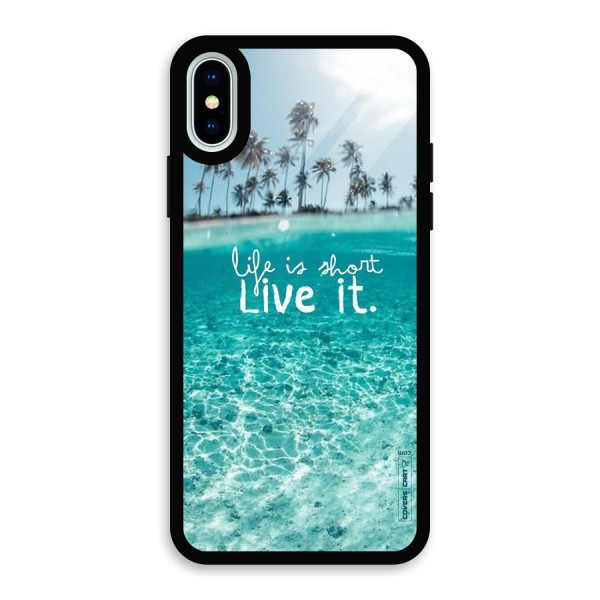Life Is Short Glass Back Case for iPhone X