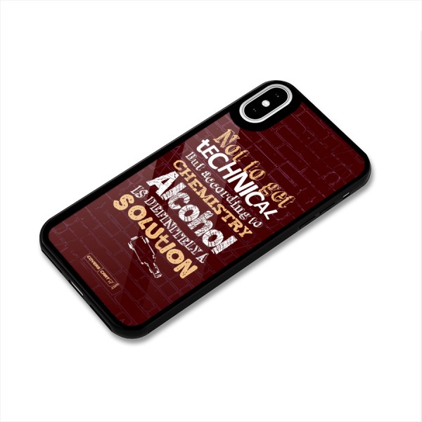 Alcohol is Definitely a Solution Glass Back Case for iPhone X