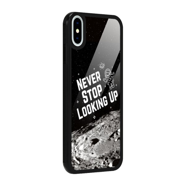 Never Stop Looking Up Glass Back Case for iPhone XS