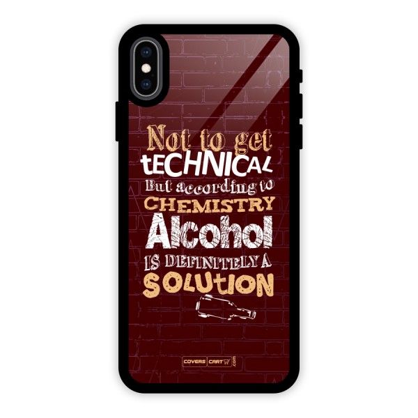 Alcohol is Definitely a Solution Glass Back Case for iPhone XS Max