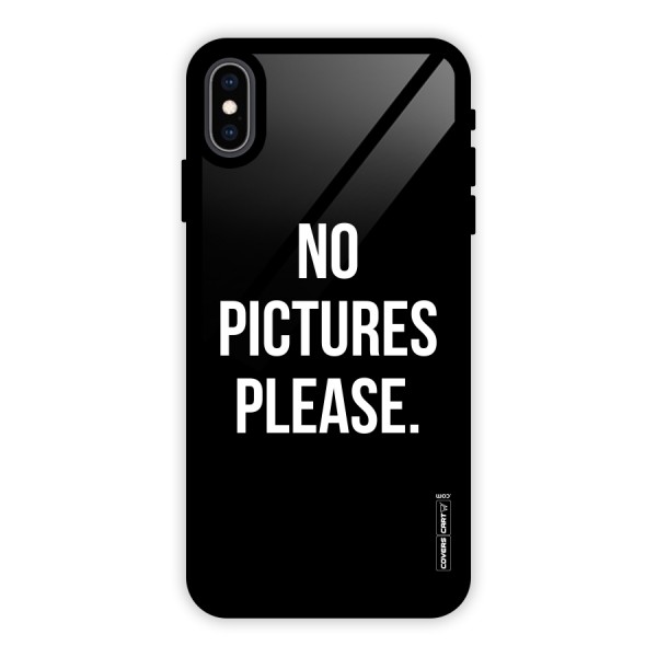 No Pictures Please Glass Back Case for iPhone XS Max