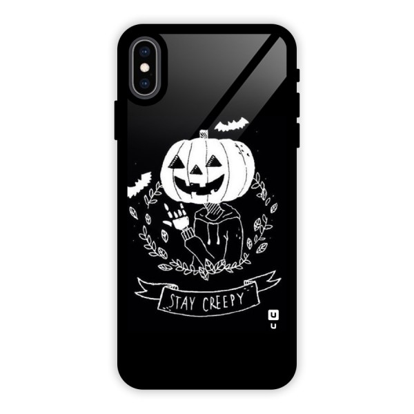 Stay Creepy Glass Back Case for iPhone XS Max