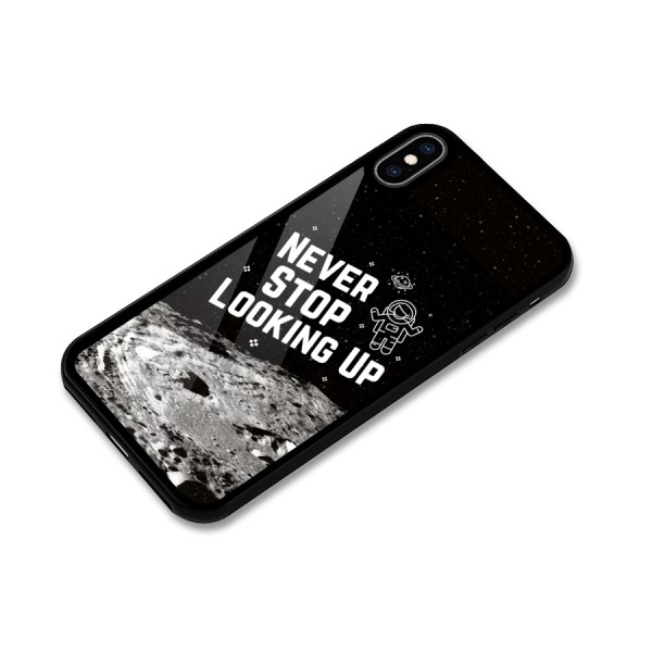 Never Stop Looking Up Glass Back Case for iPhone XS Max
