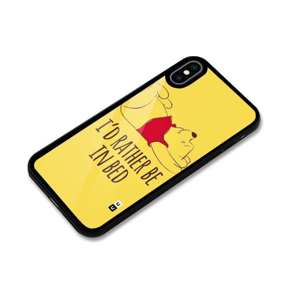 Rather Be In Bed Glass Back Case for iPhone XS Max