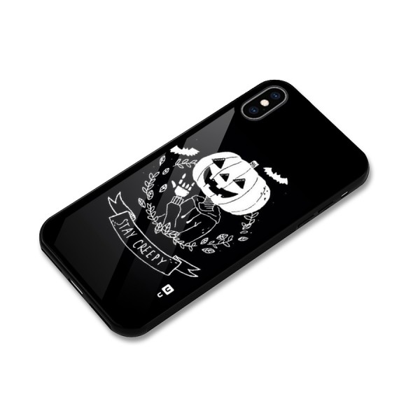 Stay Creepy Glass Back Case for iPhone XS Max