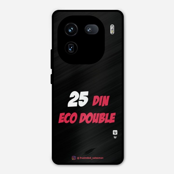 25 Din Eco Double Black Metal Back Case for iQOO 12