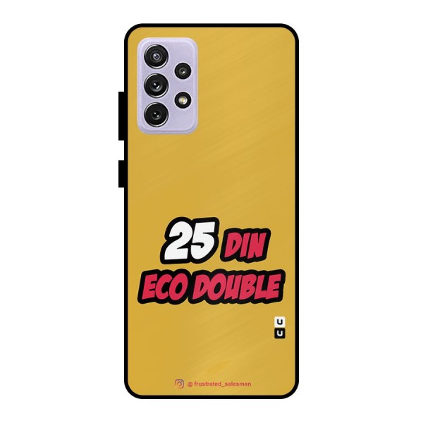 25 Din Eco Double Mustard Yellow Metal Back Case for Galaxy A72