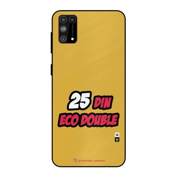 25 Din Eco Double Mustard Yellow Metal Back Case for Galaxy F41