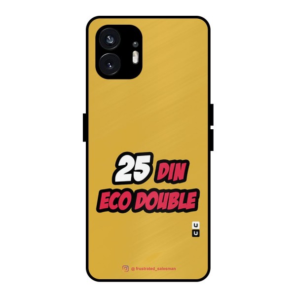25 Din Eco Double Mustard Yellow Metal Back Case for Nothing Phone 2