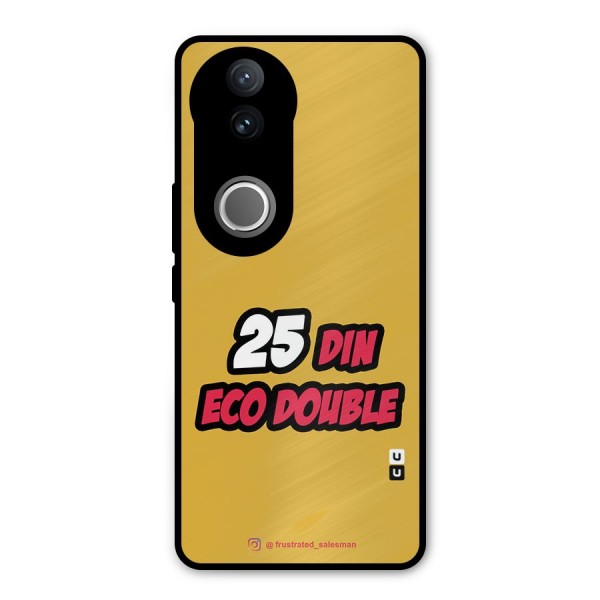 25 Din Eco Double Mustard Yellow Metal Back Case for Vivo V50e