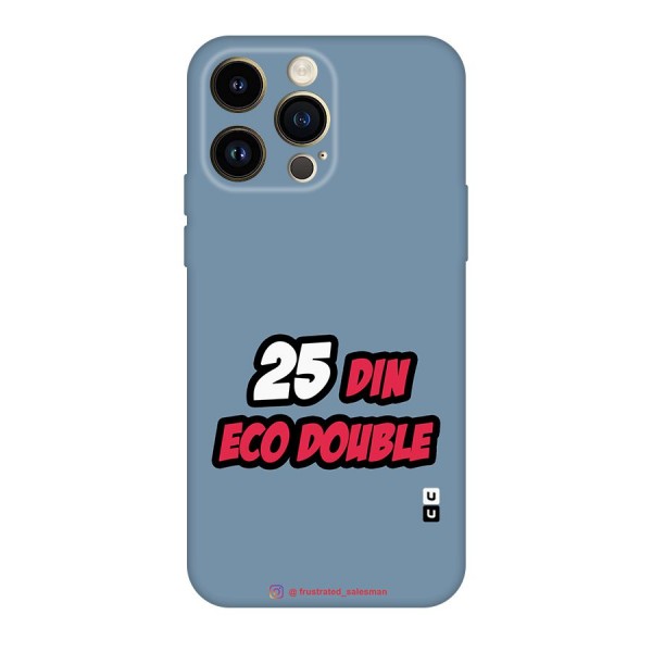 25 Din Eco Double SteelBlue Original Polycarbonate Back Case for iPhone 14 Pro Max