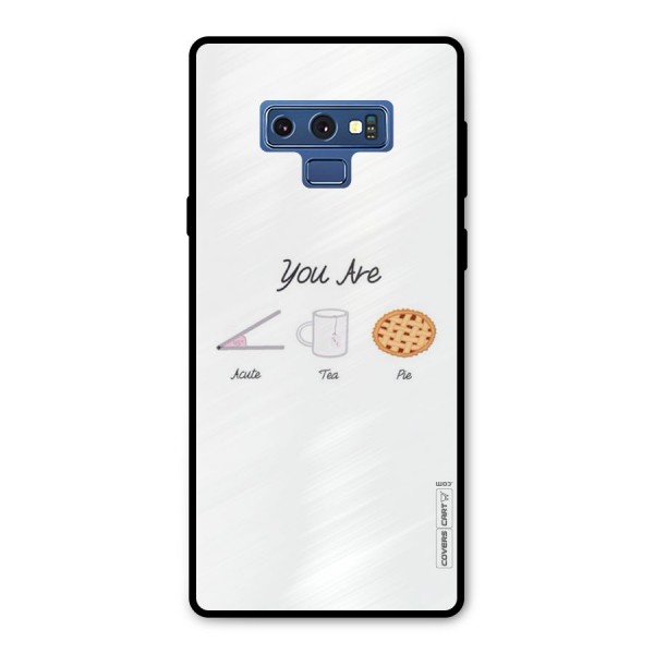 Acute Tea Pie Metal Back Case for Galaxy Note 9
