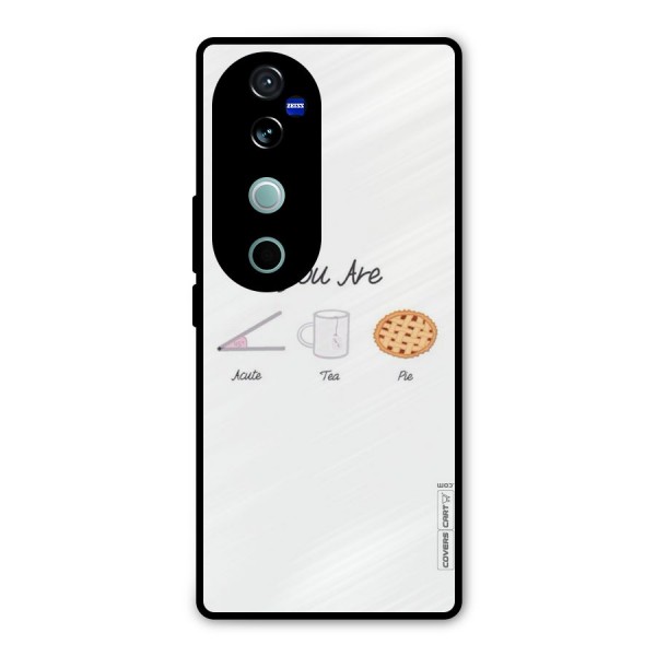 Acute Tea Pie Metal Back Case for Vivo V40 Pro