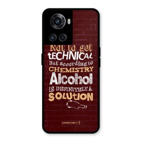 Alcohol is Definitely a Solution Metal Back Case for OnePlus 10R