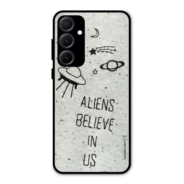 Aliens Believe In Us Metal Back Case for Galaxy A35