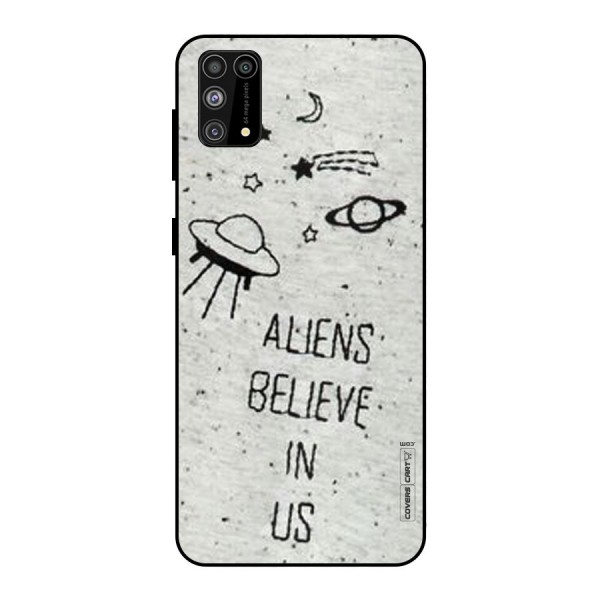 Aliens Believe In Us Metal Back Case for Galaxy F41