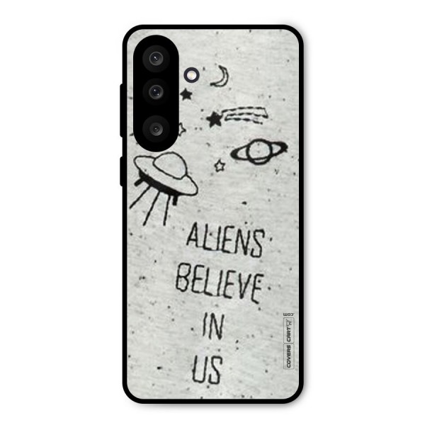 Aliens Believe In Us Metal Back Case for Galaxy M56