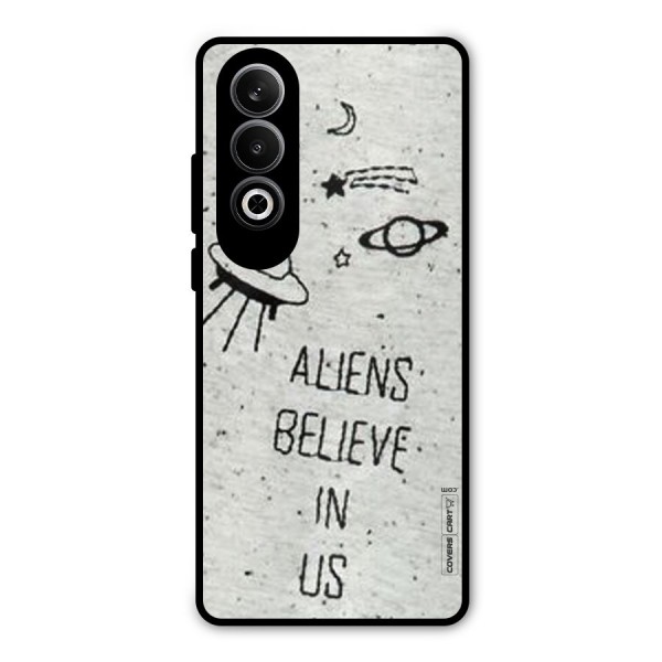 Aliens Believe In Us Metal Back Case for OnePlus Nord CE4
