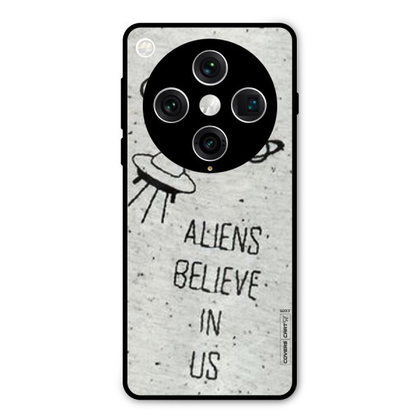Aliens Believe In Us Metal Back Case for Oppo Find X8 Pro