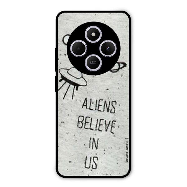 Aliens Believe In Us Metal Back Case for Poco C75 5G